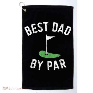 Best Dad By Par Funny Golf Fathers Day Gift Daddy Golf Towel