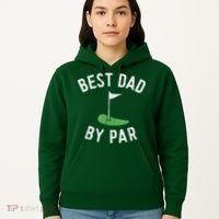 Best Dad By Par Funny Golf Fathers Day Gift Daddy Hoodie thumb 5