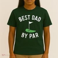 Best Dad By Par Funny Golf Fathers Day Gift Daddy T-Shirt thumb 4