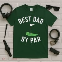 Best Dad By Par Funny Golf Fathers Day Gift Daddy T-Shirt thumb 5