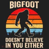 Bigfoot Doesnt Believe In You Either Bigfoot Doesn't Plus Size Hat thumb 2