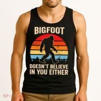 Bigfoot Doesnt Believe In You Either Bigfoot Doesn't Plus Size Tank Top thumb 3