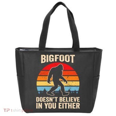 Bigfoot Doesnt Believe In You Either Bigfoot Doesn't Plus Size Tote Bag