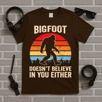 Bigfoot Doesnt Believe In You Either Bigfoot Doesn't Plus Size T-Shirt thumb 5