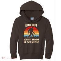Bigfoot Doesnt Believe In You Either Bigfoot Doesn't Plus Size Kids Hoodie thumb 0