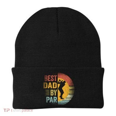 Best Dad By Par Golfing Golfer FatherS Day Golf Lover Gift Beanie