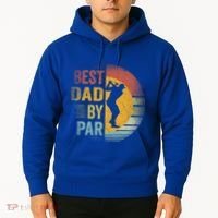 Best Dad By Par Golfing Golfer FatherS Day Golf Lover Gift Hoodie thumb 2