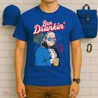 Ben Drankin’ Benjamin Drankin July 4th Ben Drankin Great Gift T-Shirt thumb 6