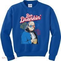 Ben Drankin’ Benjamin Drankin July 4th Ben Drankin Great Gift Kids Sweatshirt thumb 0