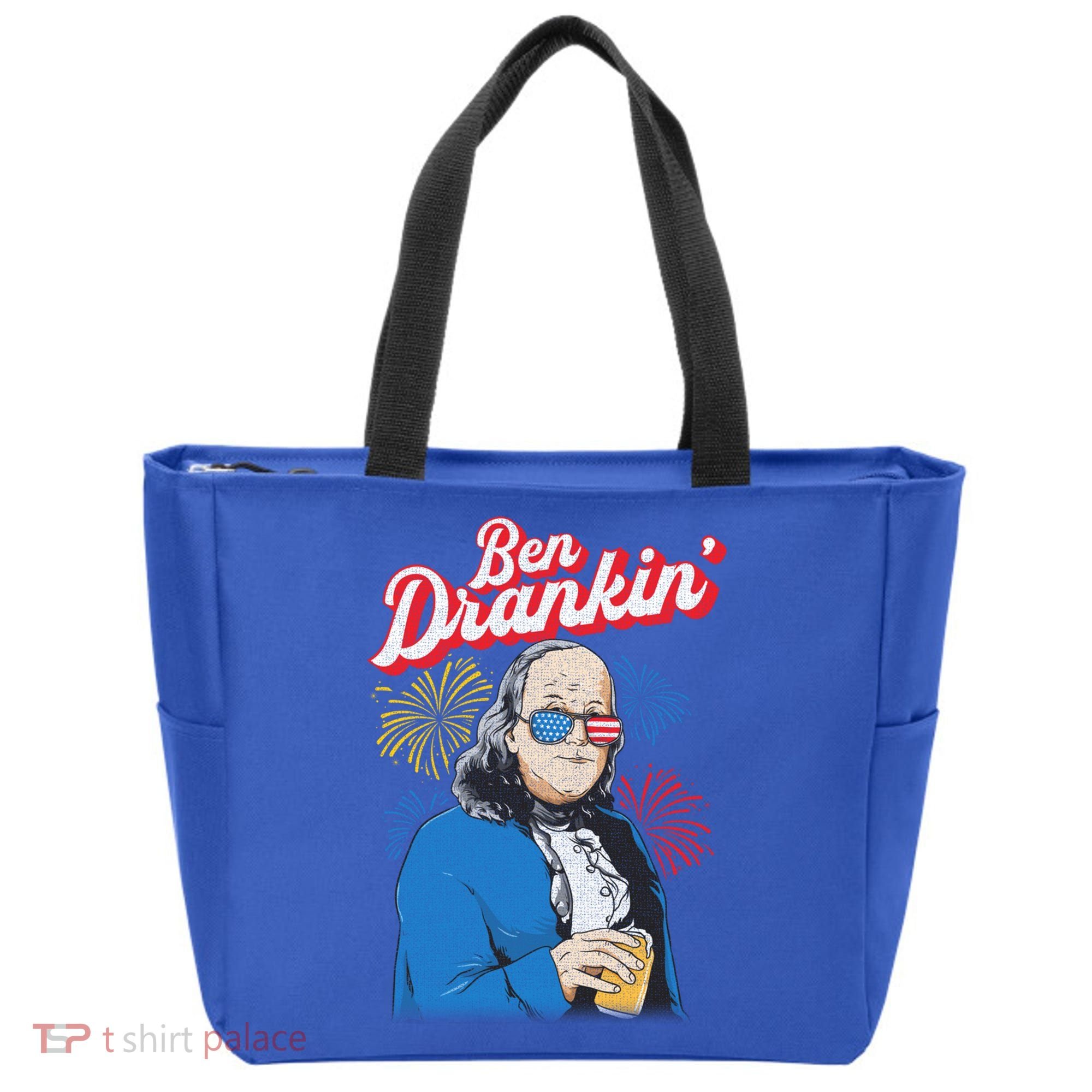 Ben Drankin’ Benjamin Drankin July 4th Ben Drankin Great Gift Tote Bag
