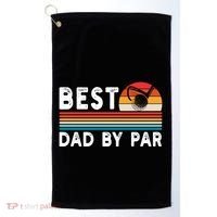 Best Dad By Par Golf Funny Golf Golfing FatherS Day Golfer Great Gift Golf Towel thumb 0