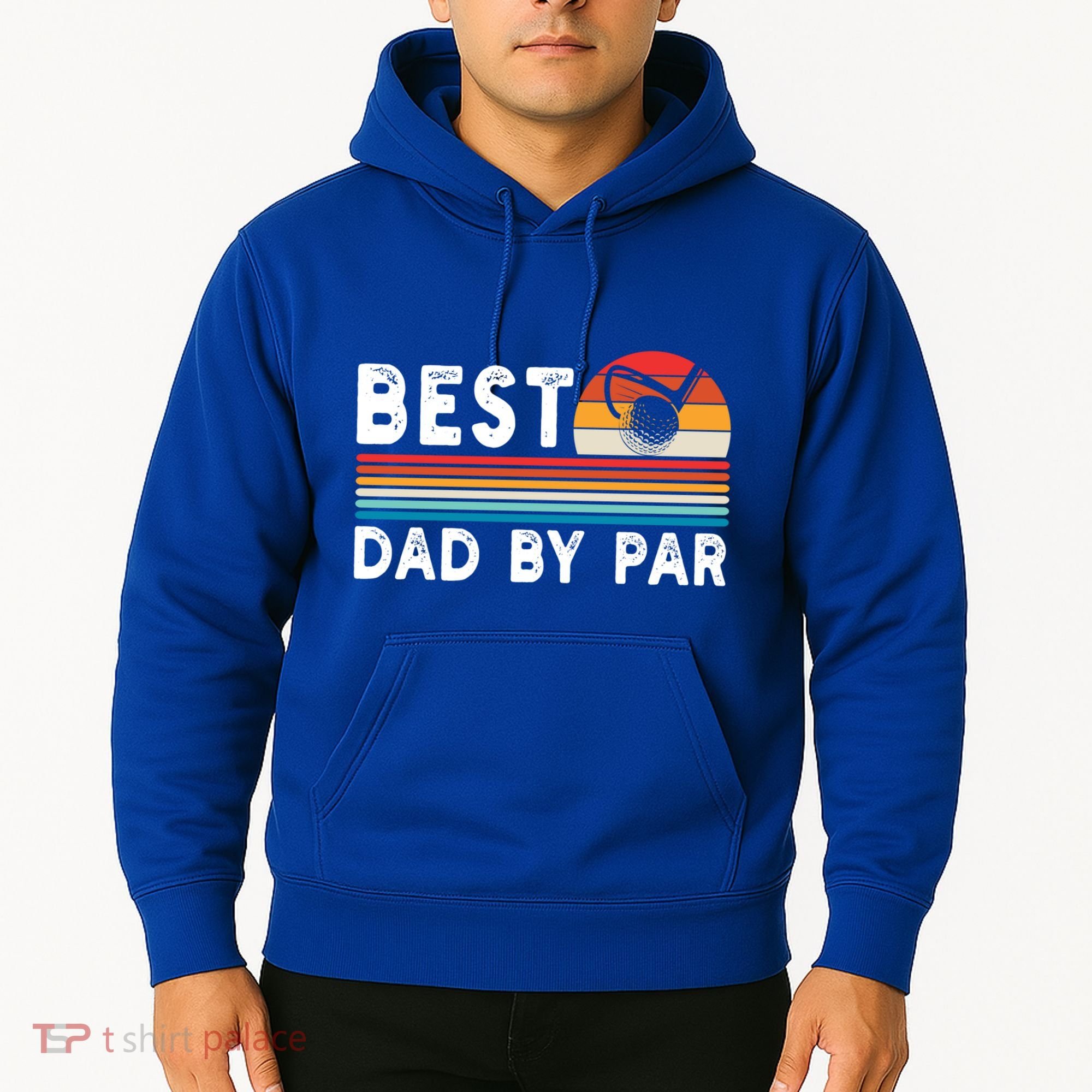 Best Dad By Par Golf Funny Golf Golfing FatherS Day Golfer Great Gift Hoodie