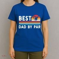 Best Dad By Par Golf Funny Golf Golfing FatherS Day Golfer Great Gift T-Shirt thumb 4