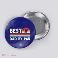 Best Dad By Par Golf Funny Golf Golfing FatherS Day Golfer Great Gift Button thumb 0