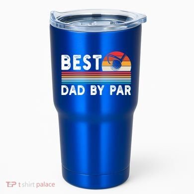 Best Dad By Par Golf Funny Golf Golfing FatherS Day Golfer Great Gift Tumbler
