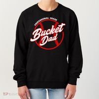 Bucket Dad Baseball Softball Pitcher Catcher Women's Sweatshirt thumb 0