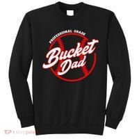 Bucket Dad Baseball Softball Pitcher Catcher Sweatshirt thumb 0