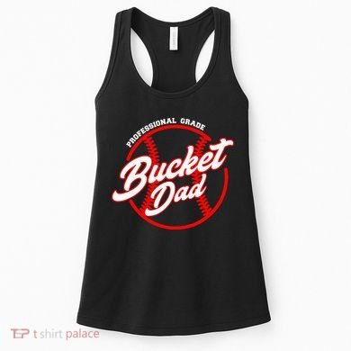 Bucket Dad Baseball Softball Pitcher Catcher Women's Tank Top
