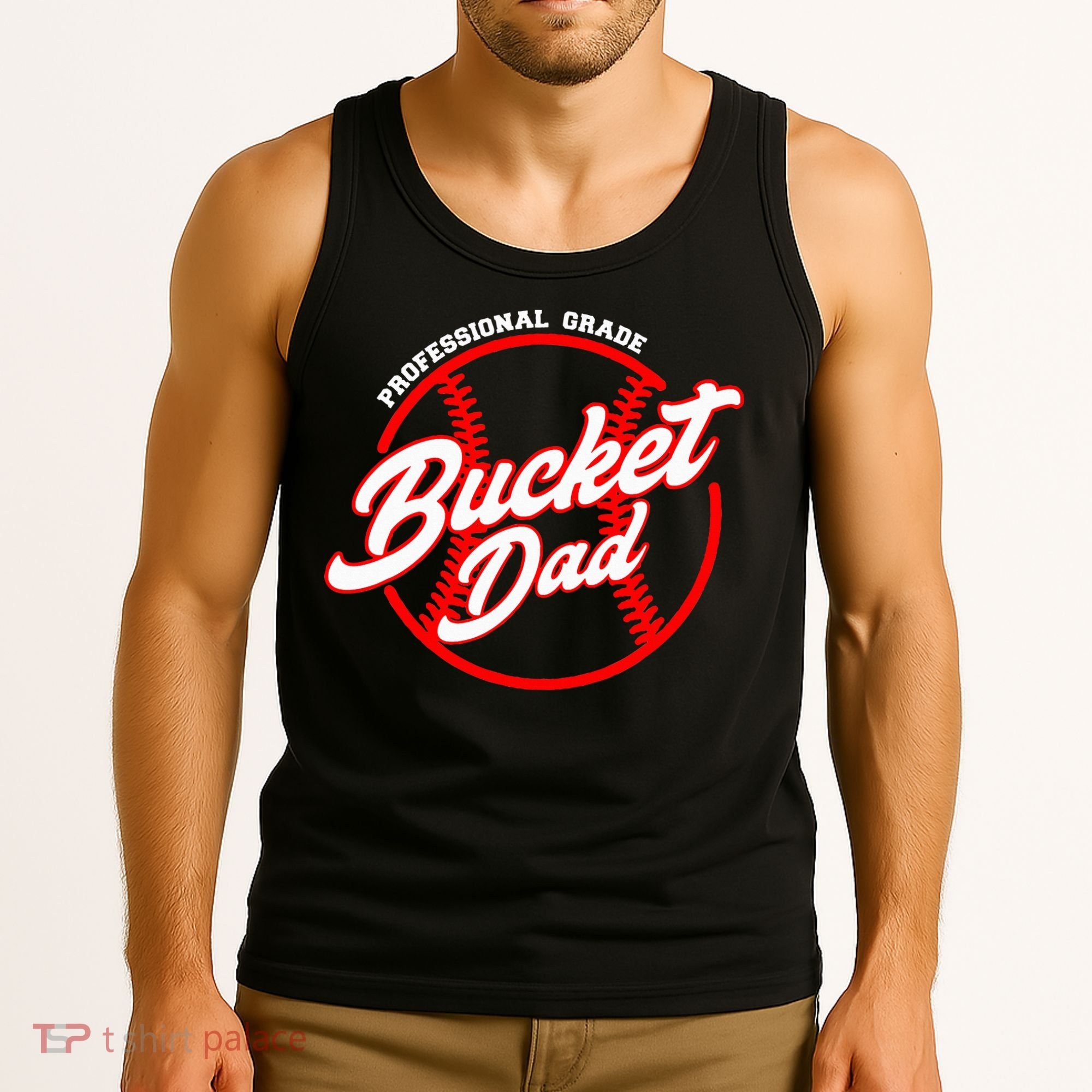 Bucket Dad Baseball Softball Pitcher Catcher Tank Top
