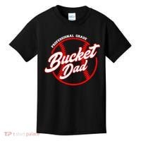 Bucket Dad Baseball Softball Pitcher Catcher Kids T-Shirt thumb 0