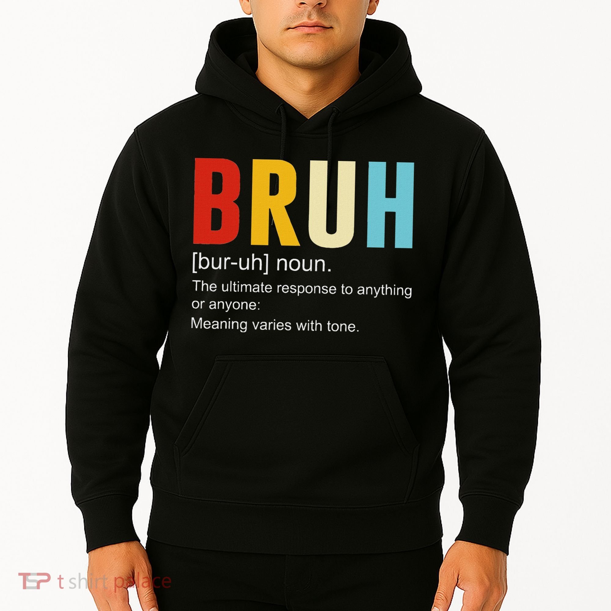 Bruh Definition Bruh Noun Hoodie