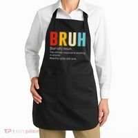 Bruh Definition Bruh Noun Apron thumb 2