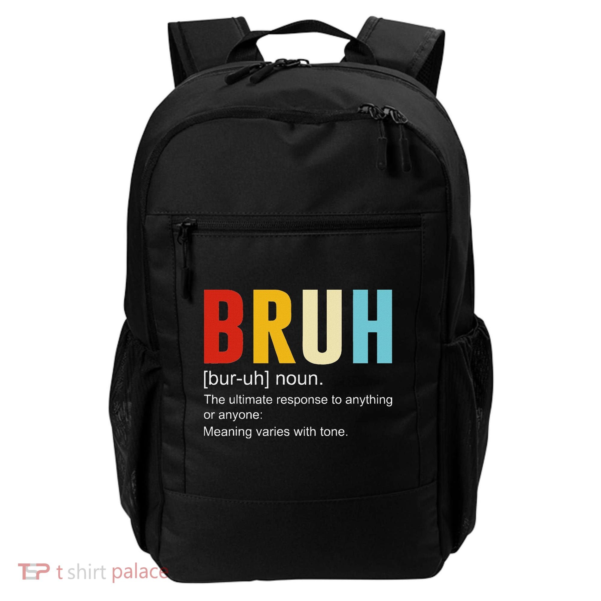Bruh Definition Bruh Noun Backpack