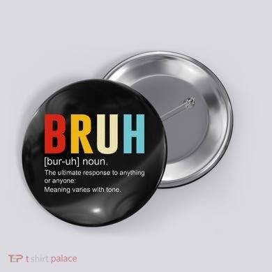 Bruh Definition Bruh Noun Button