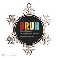 Bruh Definition Bruh Noun Ornament thumb 0