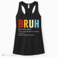 Bruh Definition Bruh Noun Women's Tank Top thumb 0