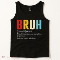 Bruh Definition Bruh Noun Tank Top thumb 2