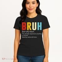 Bruh Definition Bruh Noun Women's T-Shirt thumb 4