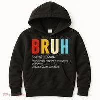 Bruh Definition Bruh Noun Kids Hoodie thumb 0