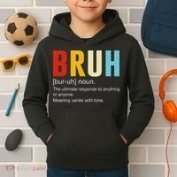 Bruh Definition Bruh Noun Kids Hoodie thumb 2