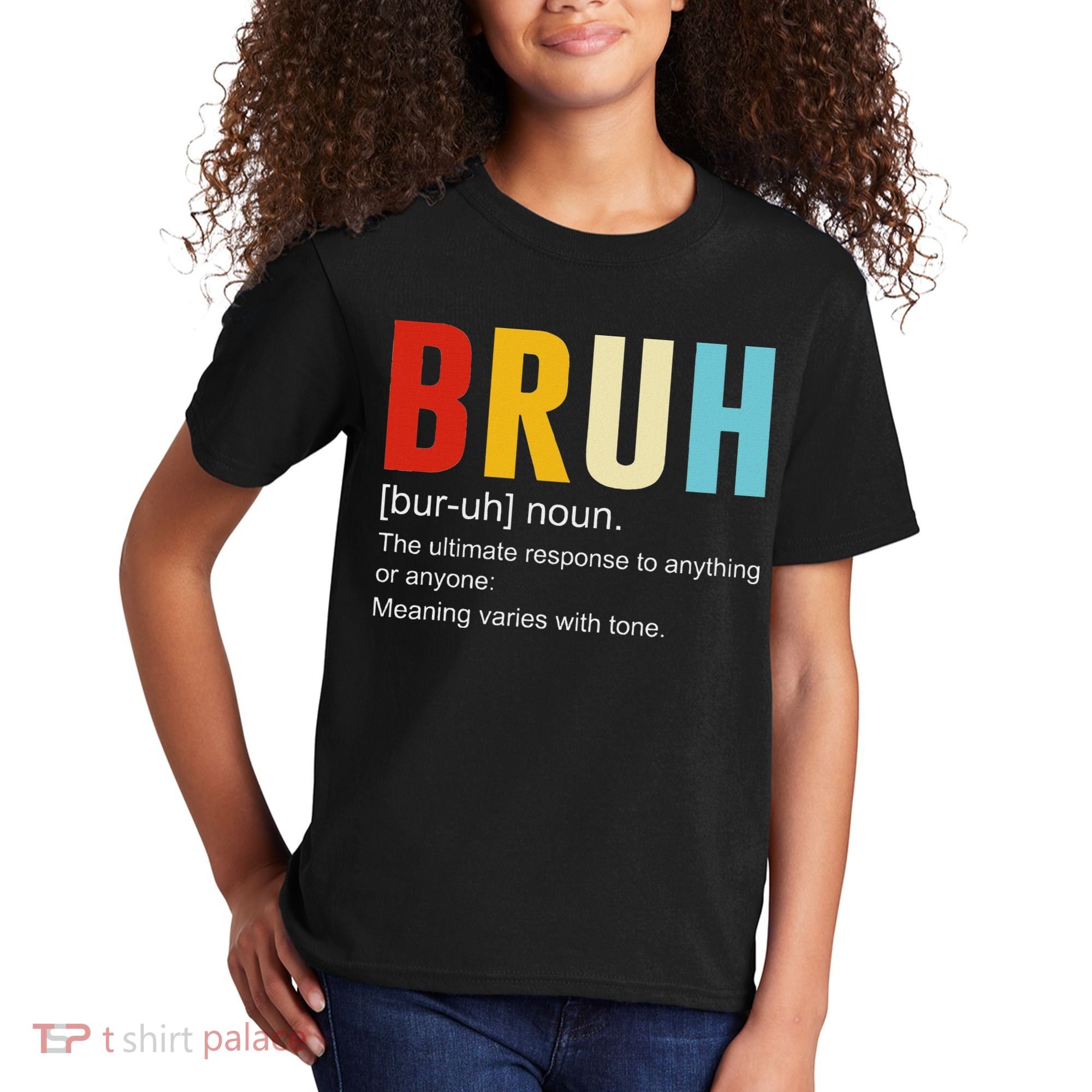 Bruh Definition Bruh Noun Kids T-Shirt