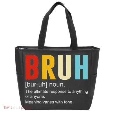 Bruh Definition Bruh Noun Tote Bag