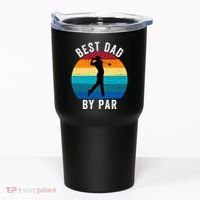 Best Dad By Par For Golf Dad Funny Father’S Day Dad Jokes Golfer Dad Funny Dad Tumbler thumb 0