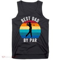 Best Dad By Par For Golf Dad Funny Father’S Day Dad Jokes Golfer Dad Funny Dad Tank Top thumb 0