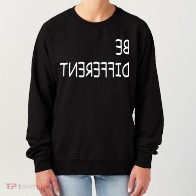 Be Different Women's Sweatshirt