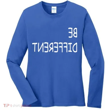 Be Different Women's Long Sleeve Shirt