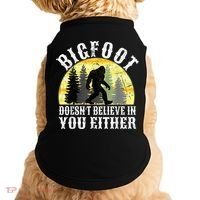 Bigfoot Doesn't Believe In You Either Distressed Doggie Tank thumb 0