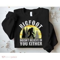 Bigfoot Doesn't Believe In You Either Distressed Sweatshirt thumb 2