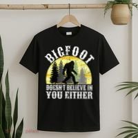 Bigfoot Doesn't Believe In You Either Distressed T-Shirt thumb 2