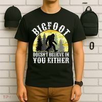 Bigfoot Doesn't Believe In You Either Distressed T-Shirt thumb 6