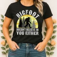 Bigfoot Doesn't Believe In You Either Distressed Women's T-Shirt thumb 2