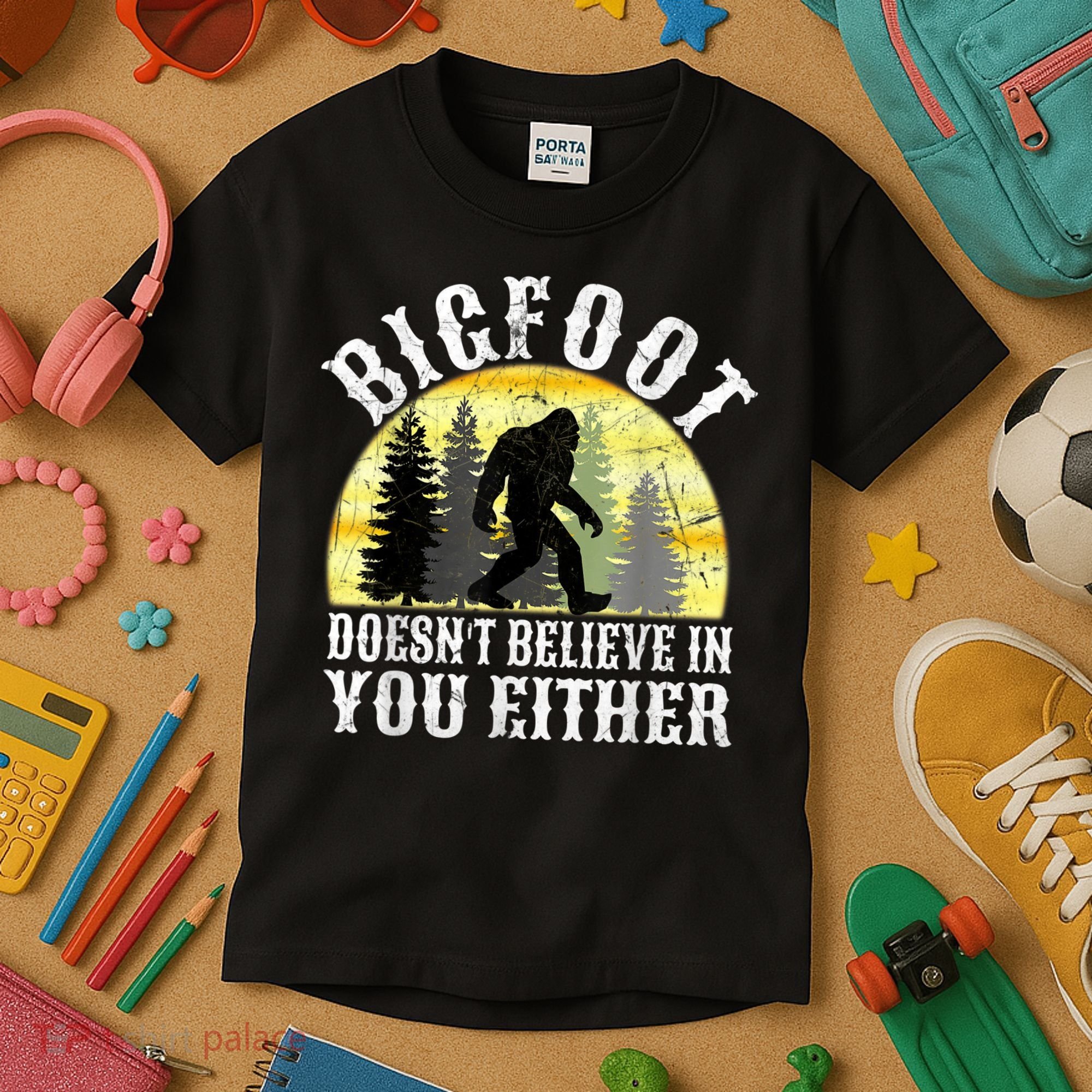 Bigfoot Doesn't Believe In You Either Distressed Kids T-Shirt