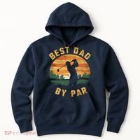 Best Dad By Par For Golf Dad Funny Dad Funny Father’S Day Dad Jokes Golfer Dad Hoodie thumb 0