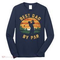 Best Dad By Par For Golf Dad Funny Dad Funny Father’S Day Dad Jokes Golfer Dad Long Sleeve Shirt thumb 0