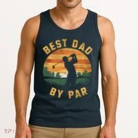 Best Dad By Par For Golf Dad Funny Dad Funny Father’S Day Dad Jokes Golfer Dad Tank Top thumb 3