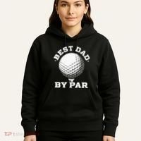 Best Dad By Par Golf Player Golfer Dad Fathers Day Hoodie thumb 5
